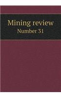 Mining Review Number 31