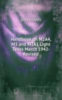 Handbook on M2A4, M3 and M3A1 Light Tanks March 1942-Revised
