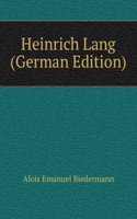 Heinrich Lang (German Edition)
