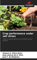 Crop performance under salt stress