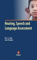 Hearing, Speech and Language Assessment