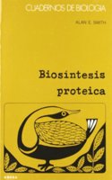 30. BIOSINTESIS PROTEICA: PROTEIN BLOSYTHESIS (CUADERNOS DE BIOLOGIA) (Spanish Edition)