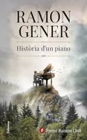 Historia d'un piano: Premi Ramon Llull 2024