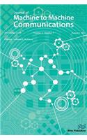 Journal of Machine to Machine Communications