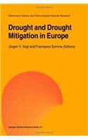 Drought and Drought Mitigation in Europe