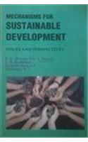 Mechanisms For Sustainable Development: Issues And Perspectives