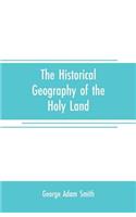 historical geography of the Holy land