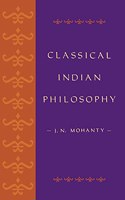 Classical Indian Philosophy