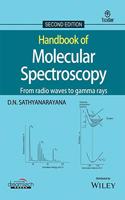 Handbook of Molecular Spectroscopy, 2ed: From Radio Waves to Gamma Rays