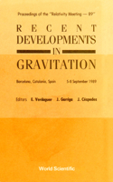 Recent Developments in Gravitation - Proceedings of the Relativity Meeting - 89