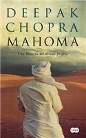 Mahoma: Una Historia del Ultimo Profeta