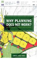 Why Planning Does Not Work: Land Use Planning and Residents' Rights in Tanzania