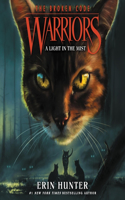Warriors: The Broken Code #6: A Light in the Mist: (6 Warriors: The Broken Code Series Lib/E)