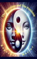 Masculine and The Feminine