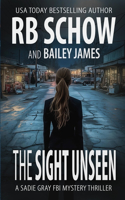 The Sight Unseen