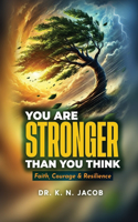 You Are Stronger Than You Think