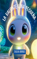 Valiente Luna Pequeña