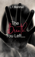 The Breath You Left