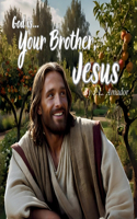 Your Brother, Jesus