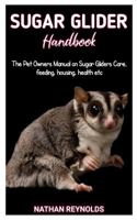 Sugar Glider Handbook