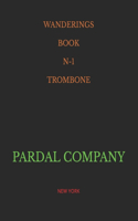 Wanderings Book N-1 Trombone