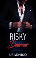 Risky Desires