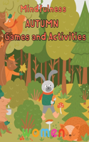 Mindfulness Autumn Games and activities Women: 8.5''x11''/autumn activity book