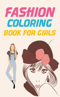 Fashion Coloring Book For Girls: Fashion Coloring Book For Adults