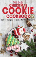 The Easy Christmas Cookie Cookbook