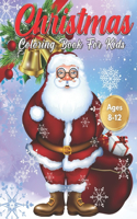 Christmas Coloring Book for Kids Ages 8-12