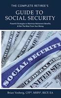 Complete Retiree's Guide to Social Security