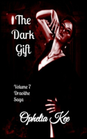 Draoithe: The Dark Gift: Volume 7 Complete 6x9