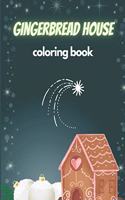 Gingerbread House Coloring Book