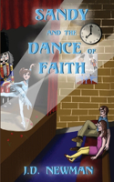 Sandy and the Dance of Faith