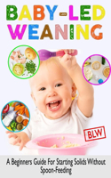 Baby Led Weaning (Blw)