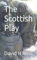 Scottish Play