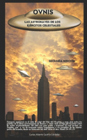 Ovnis Las Astronaves de Los Ejércitos Celestiales