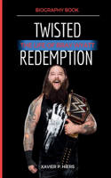 Twisted Redemption