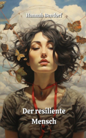 resiliente Mensch
