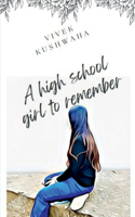 High School Girl to Remember