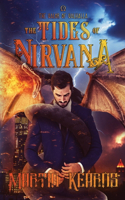 The Tides of Nirvana