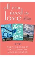 All You Need Is Love: 3-Book Teen Fiction Collection