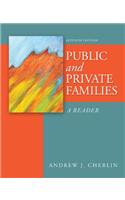 Public and Private Families: A Reader