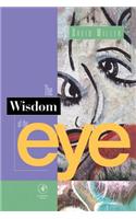 The Wisdom of the Eye