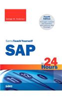 Sams Teach Yourself SAP in 24 Hours: (Sams Teach Yourself -- Hours)