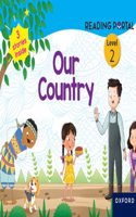 Oxford Reading Portal |Our Country|Level 2 Story Book (Age 6-8 Years)