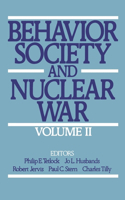 Behavior, Society, and Nuclear War