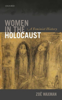 Women in the Holocaust