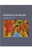 Essentials of English; A Textbook for Schools