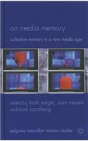 On Media Memory